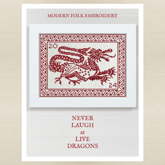 Modern Folk Embroidery - Never Laugh at Live Dragons - Booklet Chart
