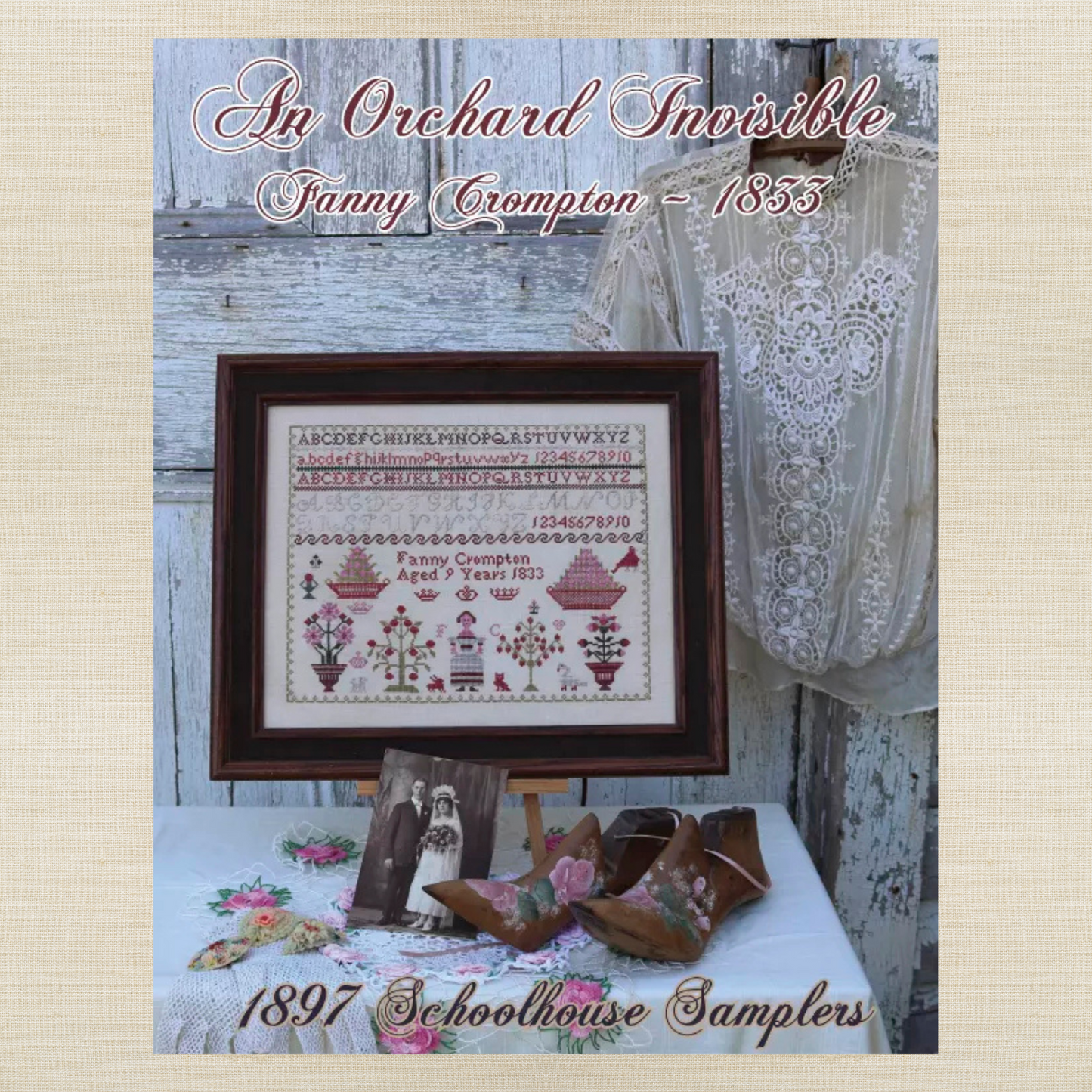 1897 Schoolhouse Samplers - An Orchard Invisible: Fanny Crompton 1833 - Physical Chart and/or Roxy Floss