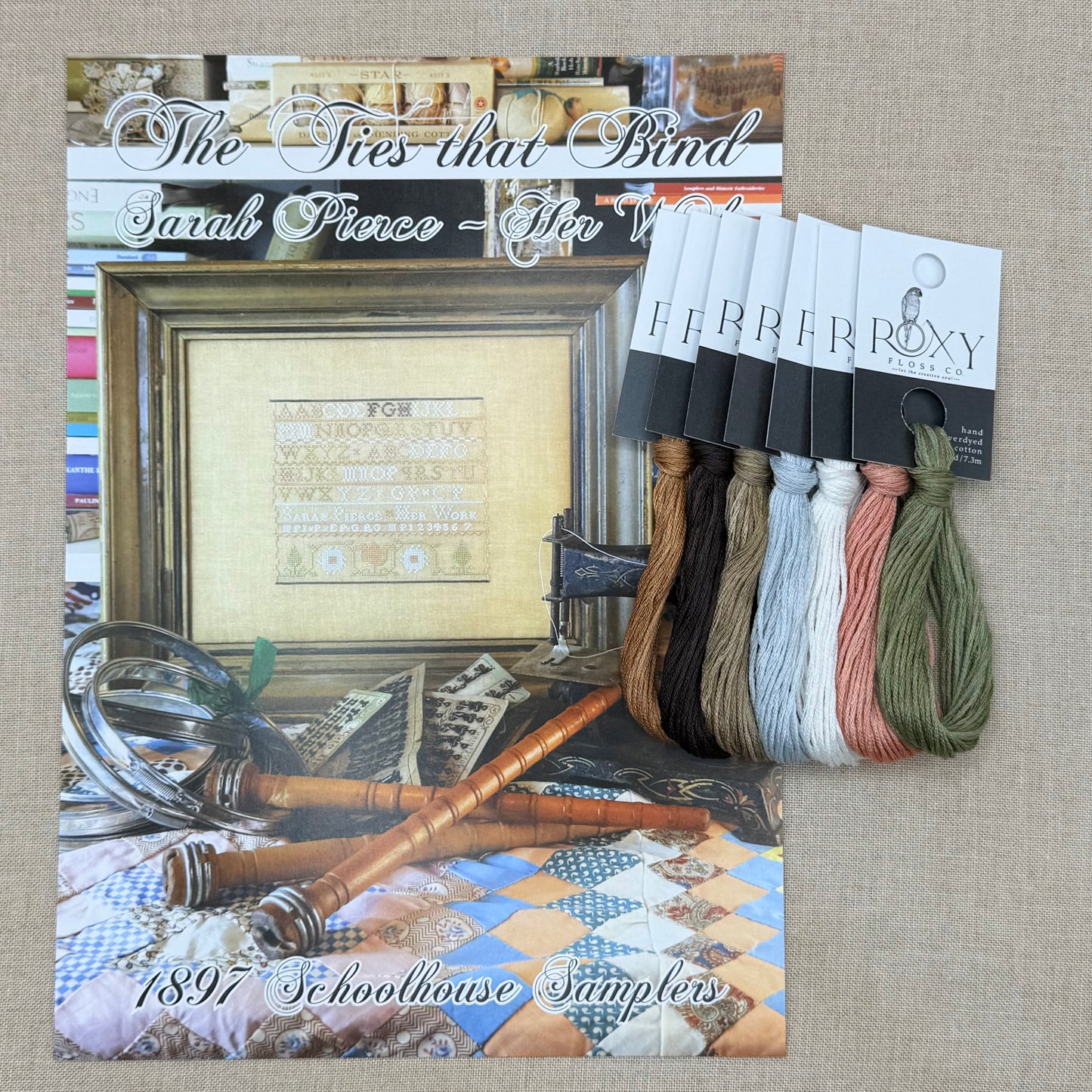 1897 Schoolhouse Samplers - The Ties That Bind: Sarah Pierce Her Work - Physical Chart and/or Roxy Floss