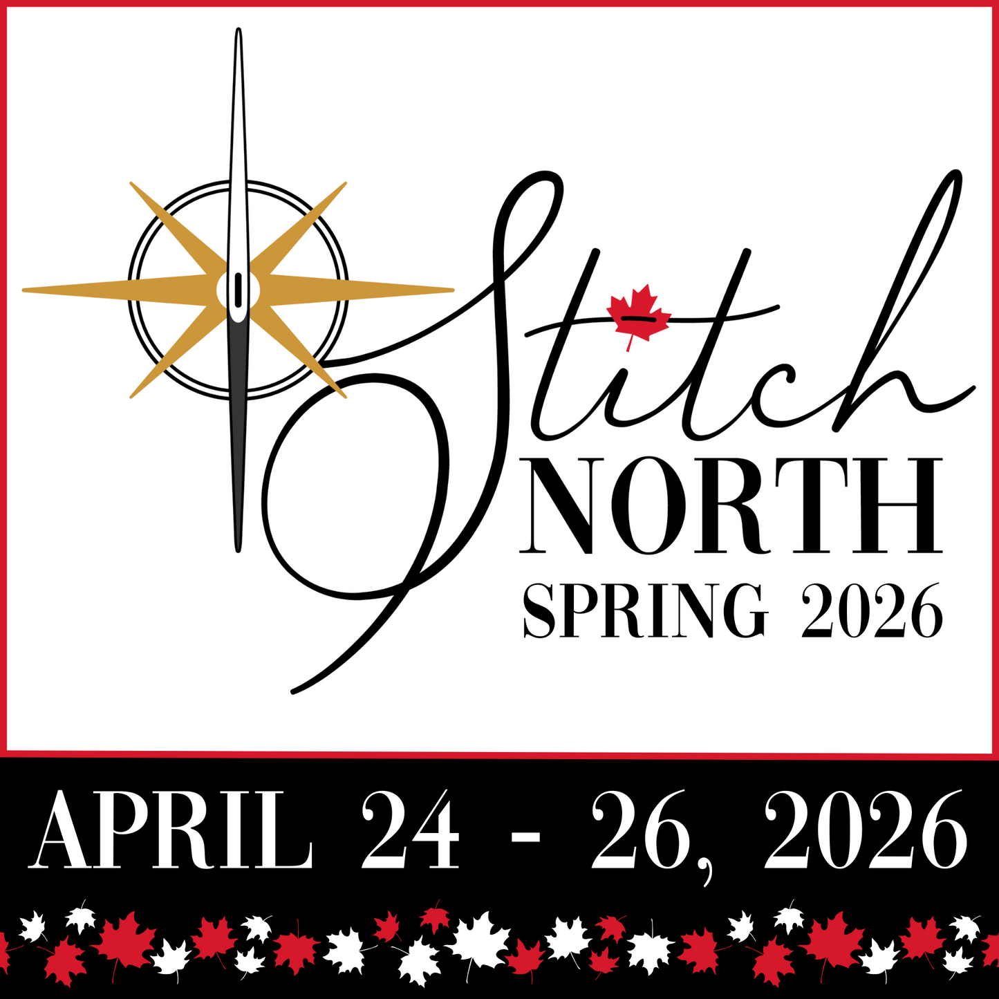 StitchNorth Cross Stitch Retreat : April 24 - 26, 2026