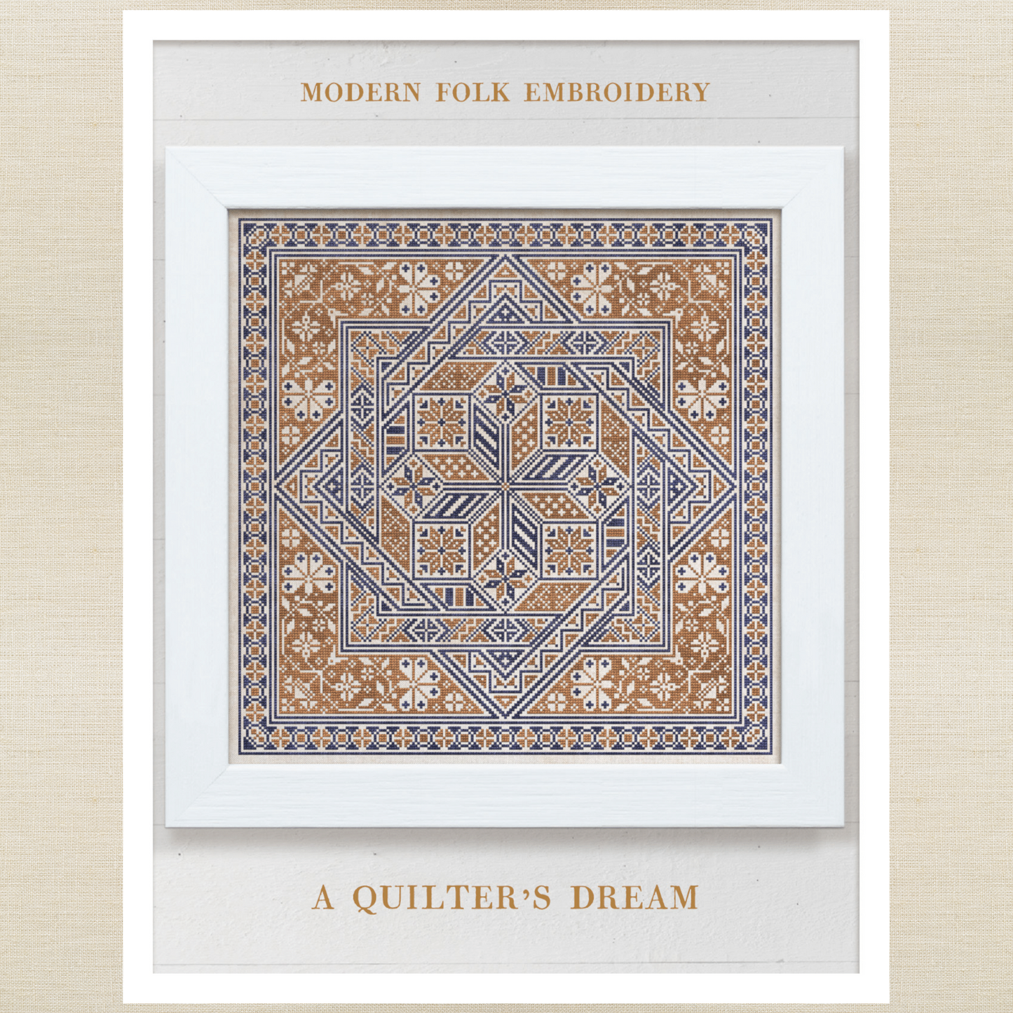 Modern Folk Embroidery - A Quilter's Dream - Booklet Chart