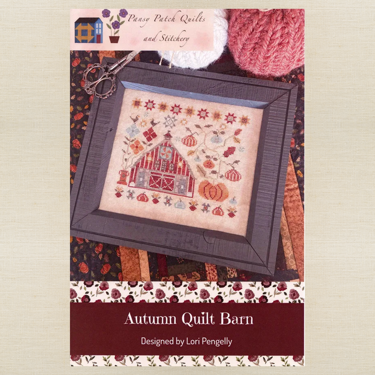 Pansy Patch Quilts and Stitchery - Autumn Quilt Barn - Cross Stitch Chart and/or Roxy Floss Co Threads