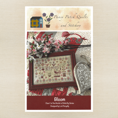 Pansy Patch Quilts and Stitchery - Bloom - Cross Stitch Chart and/or Roxy Floss Co Threads