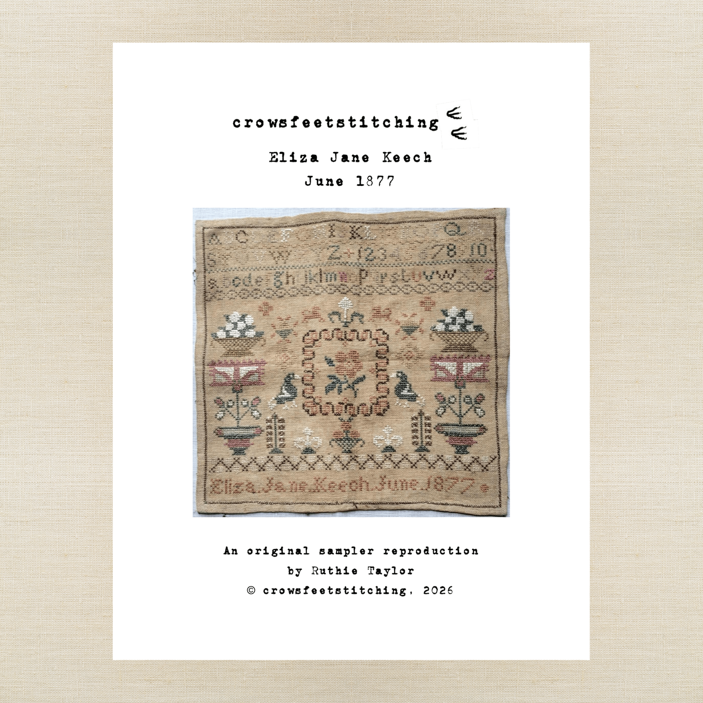 Crowsfeetstitching - Eliza Jane Keech, 1877 - Booklet Chart IH and/or Roxy Floss Pack