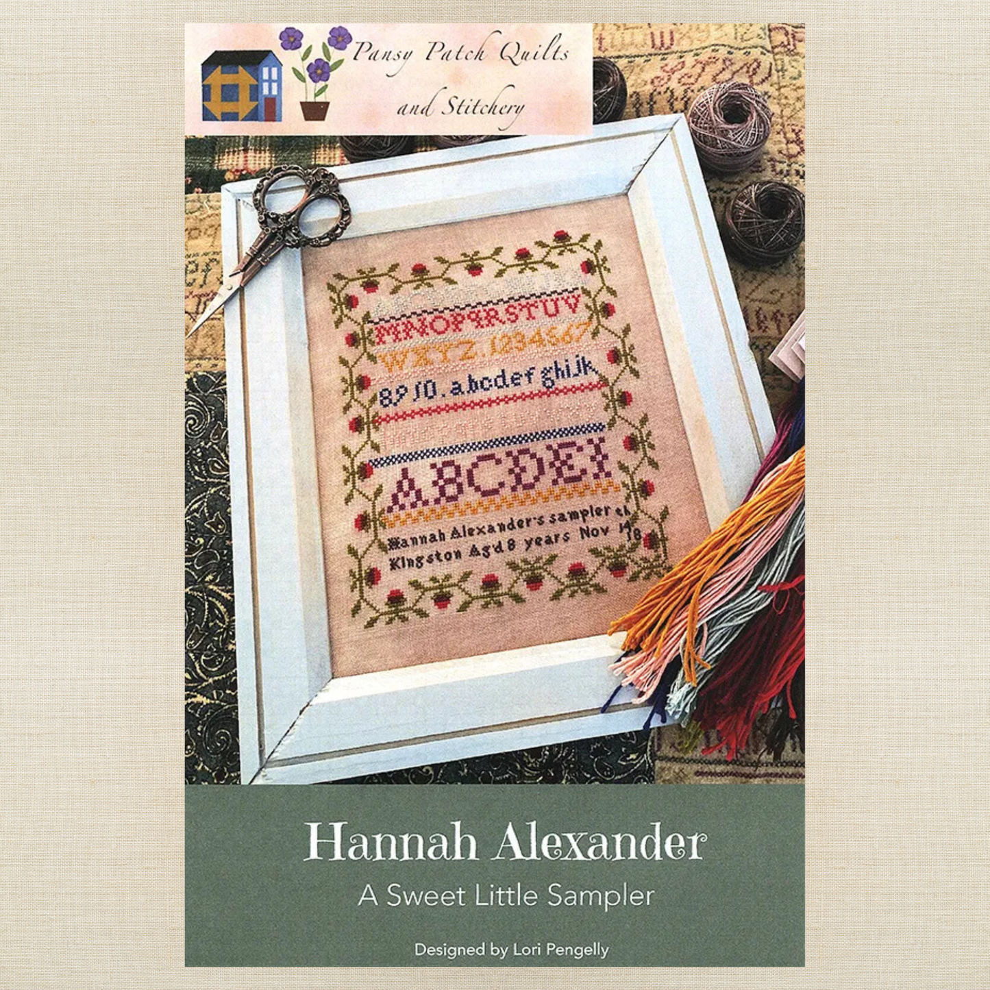 Pansy Patch Quilts and Stitchery - Hannah Alexander: A Sweet Little Sampler - Cross Stitch Chart and/or Roxy Floss Co Threads