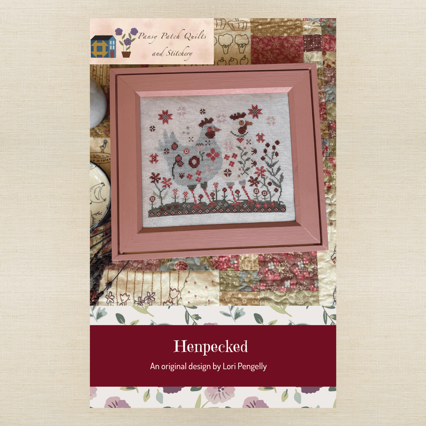 Pansy Patch Quilts and Stitchery - Henpecked - Cross Stitch Chart IH and/or Roxy Floss Co Threads