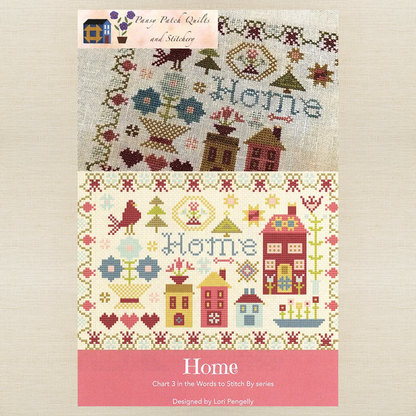 Pansy Patch Quilts and Stitchery - Home #3 - Cross Stitch Chart and/or Roxy Floss Co Threads