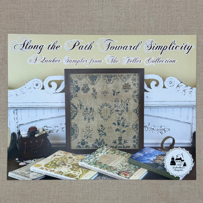 1897 Schoolhouse Samplers - Along the Path Toward Simplicity -  Physical Chart and/or Roxy Floss
