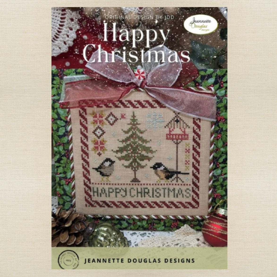 Jeannette Douglas Designs - Happy Christmas - Booklet Chart and/or Roxy Floss Conversion