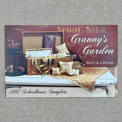 1897 Schoolhouse Samplers - Granny's Garden: Born in a Bower -  Physical Chart and/or Roxy Floss