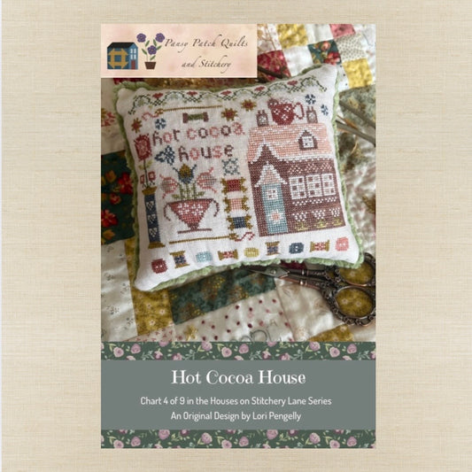 Pansy Patch Quilts and Stitchery - Hot Cocoa House - Booklet Chart IH