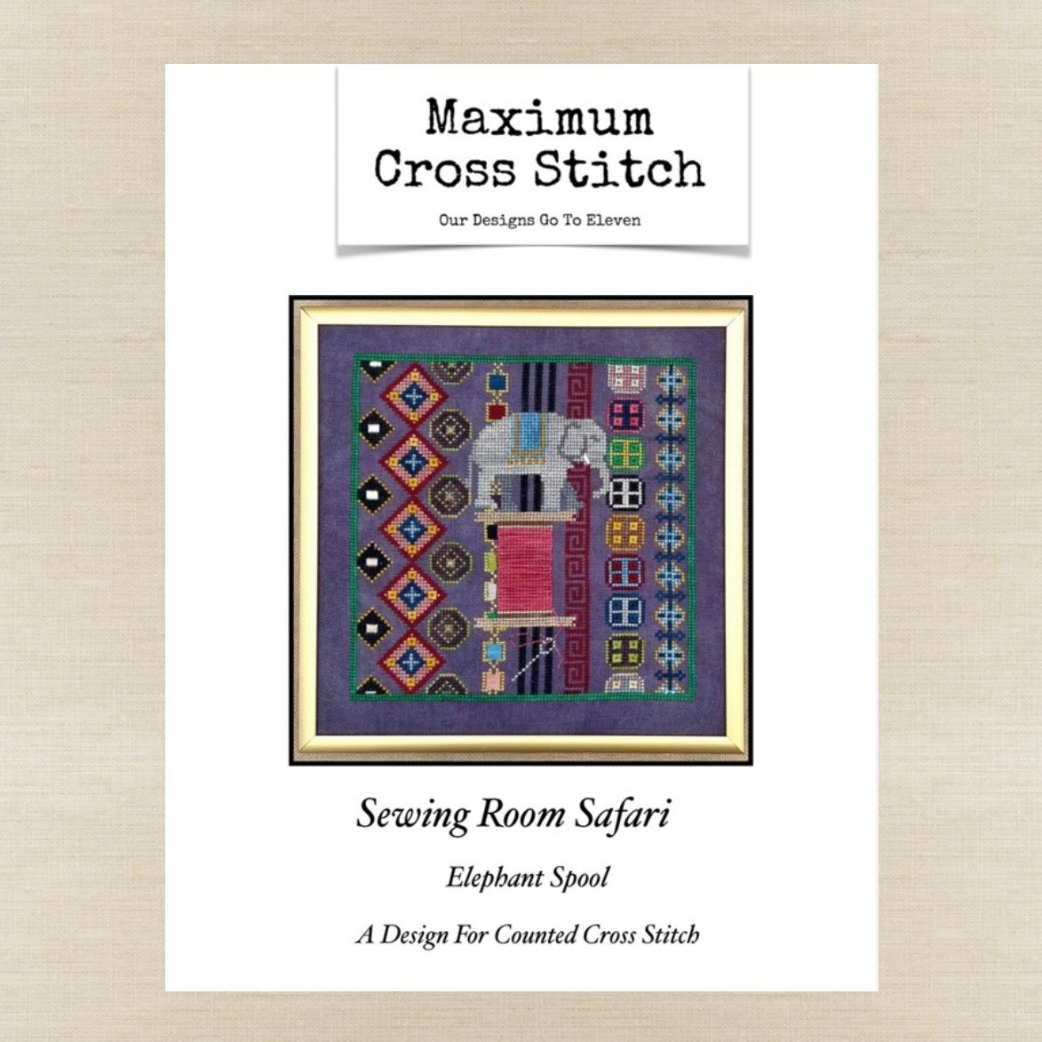 Maximum Cross Stitch - Sewing Room Safari: Elephant Spool - Booklet Chart IH and/or Roxy Floss
