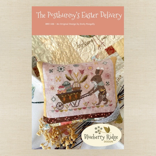 Blueberry Ridge Design - The Postbunny's Easter Delivery - Cross Stitch Chart IH and/or Roxy Floss Co Threads