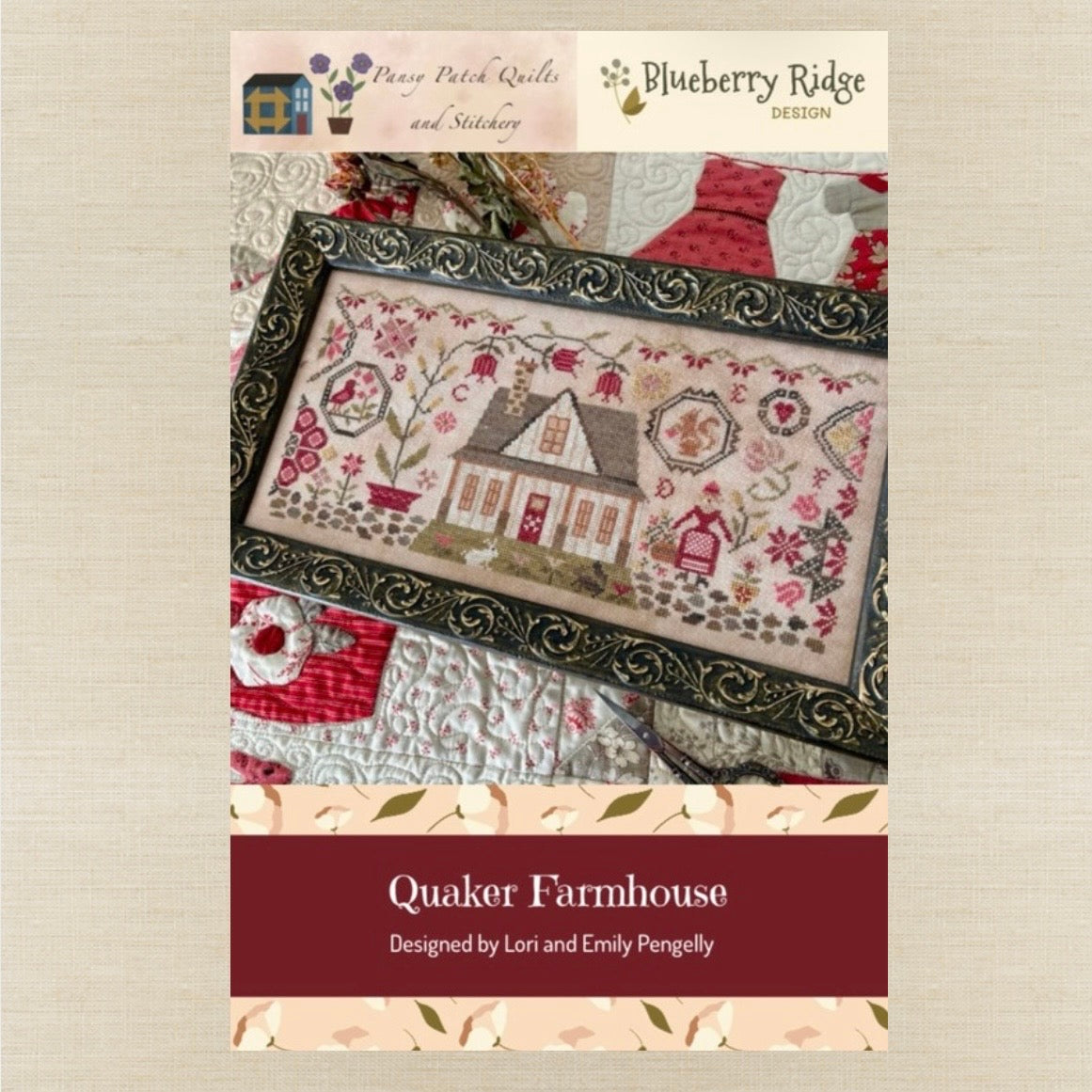 Pansy Patch Quilts and Stitchery AND Blueberry Ridge Design - Quaker Farmhouse - Cross Stitch Chart IH and/or Roxy Floss Co Threads