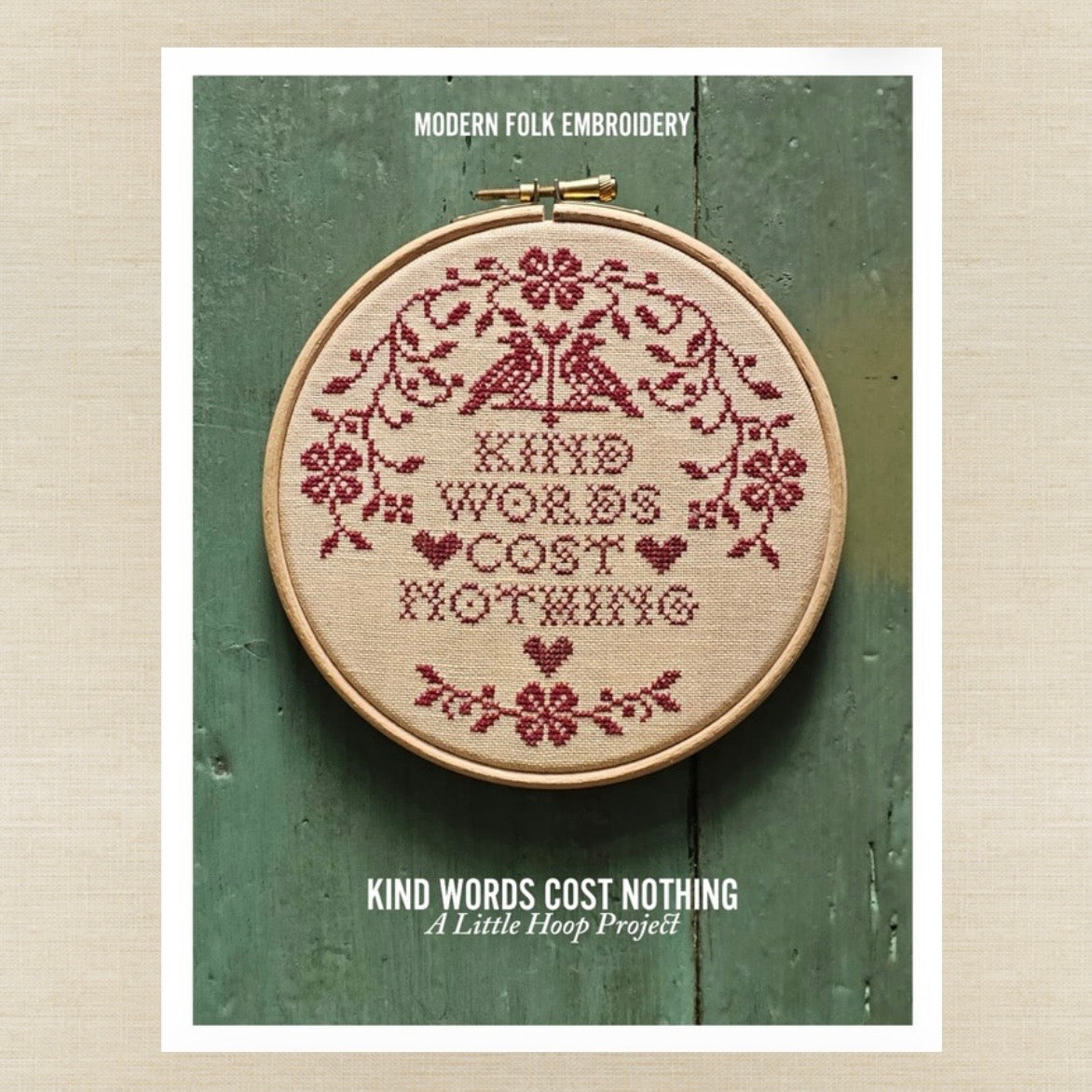 Modern Folk Embroidery - Kind Words Cost Nothing - Booklet Chart IH