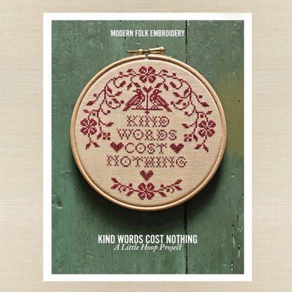 Modern Folk Embroidery - Kind Words Cost Nothing - Booklet Chart IH