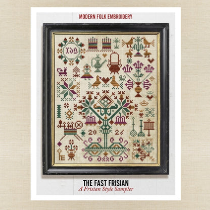 Modern Folk Embroidery - The Fast Frisian: A Frisian Style Sampler - Booklet Chart IH and/or Roxy Floss
