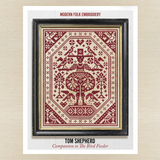 Modern Folk Embroidery - Tom Shepherd: Companion to The Bird Feeder - Booklet Chart IH