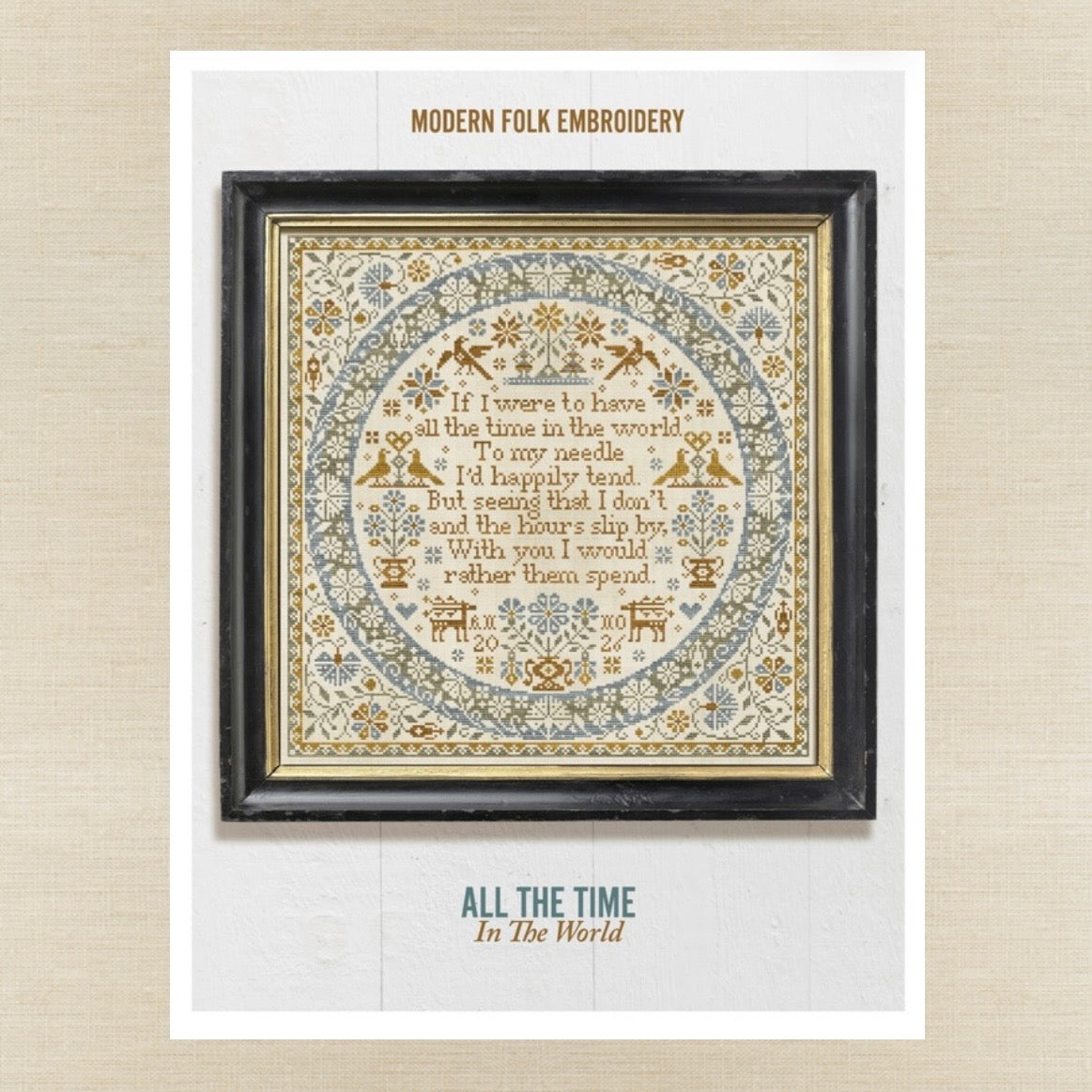Modern Folk Embroidery - All The Time In The World - Booklet Chart IH and/or Roxy Floss