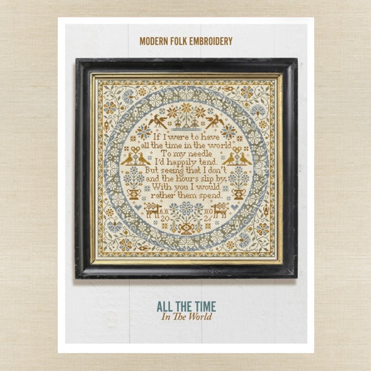 Modern Folk Embroidery - All The Time In The World - Booklet Chart IH and/or Roxy Floss