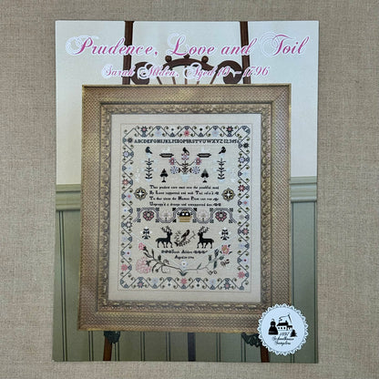 1897 Schoolhouse Samplers - Prudence, Love and Toil: Sarah Allden, Aged 10, 1796 -  Physical Chart and/or Roxy Floss