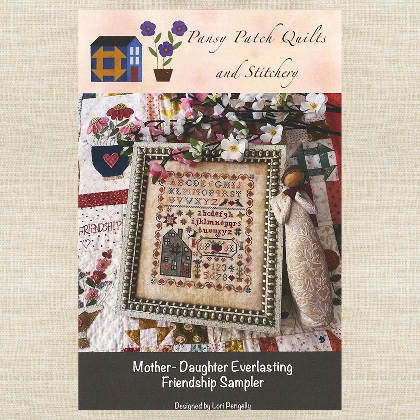 Pansy Patch Quilts and Stitchery - Mother-Daughter Everlasting Friendship Sampler - Cross Stitch Chart and/or Roxy Floss Co Threads