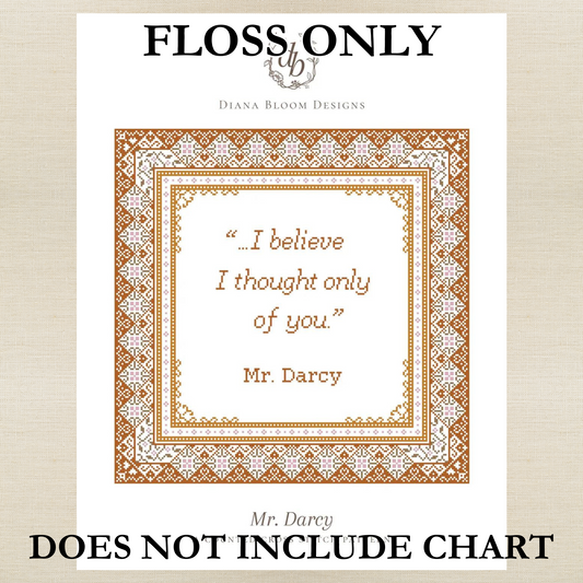 Diana Bloom Designs  - Mr. Darcy - Roxy Floss Pack