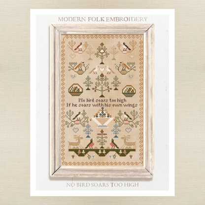 Modern Folk Embroidery - No Bird Soars Too High - Booklet Chart
