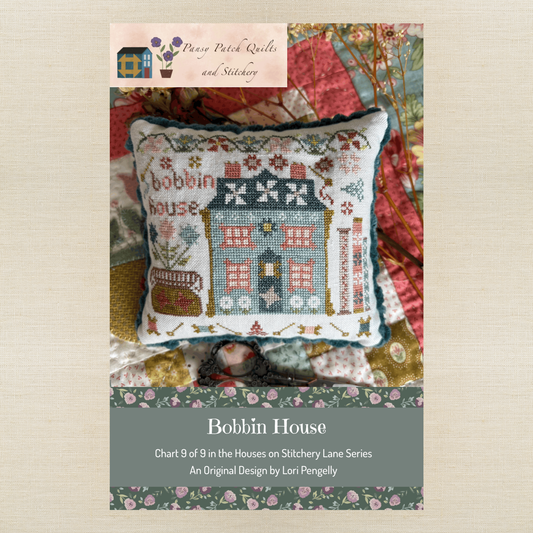 Pansy Patch Quilts and Stitchery - Bobbin House - Booklet Chart IH
