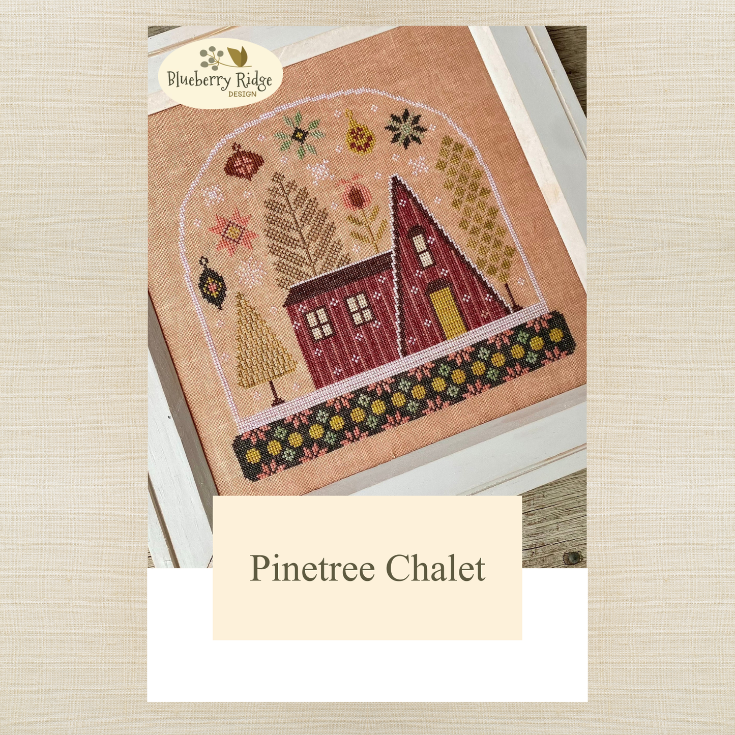 Blueberry Ridge Design - Pinetree Chalet - Cross Stitch Chart and/or Roxy Floss Co Threads