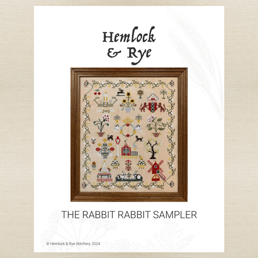 Hemlock & Rye - The Rabbit Rabbit Sampler - Chart and/or Roxy Floss
