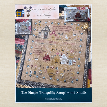 Pansy Patch Quilts and Stitchery - The Simple Tranquility Sampler and Smalls - Cross Stitch Chart IH and/or Roxy Floss Co Threads
