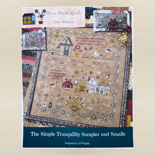 Pansy Patch Quilts and Stitchery - The Simple Tranquility Sampler and Smalls - Cross Stitch Chart IH and/or Roxy Floss Co Threads