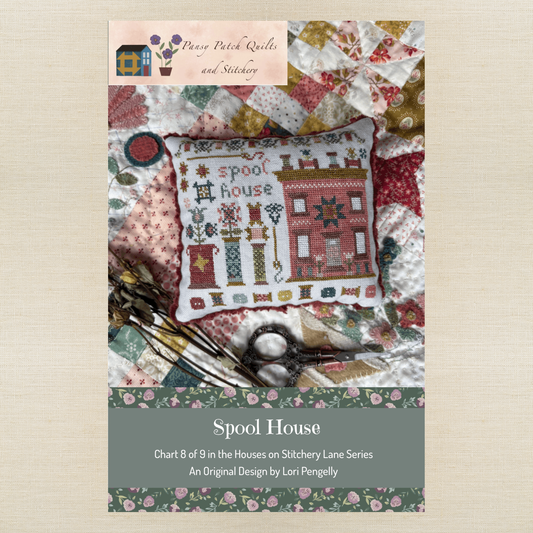 Pansy Patch Quilts and Stitchery - Spool House - Booklet Chart IH