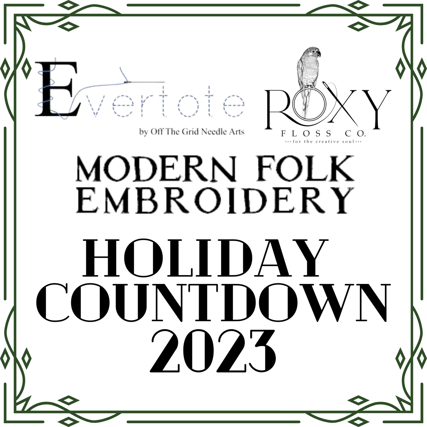 Evertote, Modern Folk Embroidery, and Roxy Floss Co. Holiday Countdown 2023